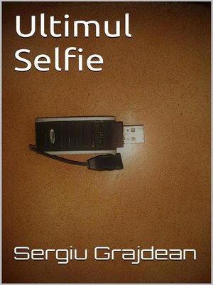 cover image of Ultimul Selfie